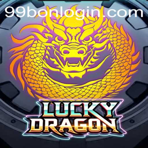 Experience the Thrill of LuckyDragon with 99BON